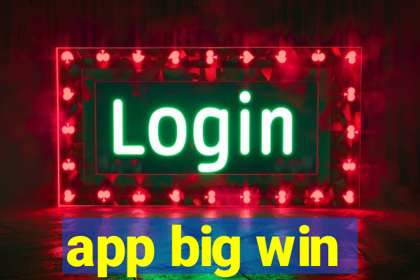 app big win